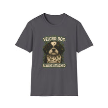 Velcro Dog Always Attached T-Shirt | Clingy Shih Tzu Shirt, Funny Pet Parent Tee, Dog Lover Gift, Cute Unisex Dog Apparel