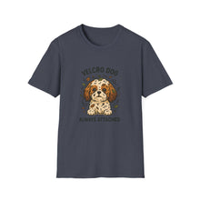 Velcro Dog Always Attached T-Shirt | Clingy Shih Tzu Shirt, Funny Pet Parent Tee, Dog Lover Gift, Cute Unisex Dog Apparel