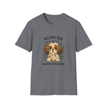 Velcro Dog Always Attached T-Shirt | Clingy Shih Tzu Shirt, Funny Pet Parent Tee, Dog Lover Gift, Cute Unisex Dog Apparel