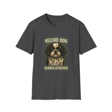 Velcro Dog Always Attached T-Shirt | Clingy Shih Tzu Shirt, Funny Pet Parent Tee, Dog Lover Gift, Cute Unisex Dog Apparel