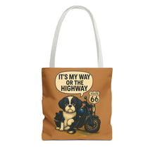 Funny Dog Tote Bag – “It’s My Way or the Highway” | Vintage Motorcycle Dog Gift for Dog Lovers