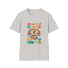 I Speak Fluent Shih Tzu T-Shirt | Funny Dog Communication Tee, Cute Shih Tzu Humor Shirt, Pet Parent Gift