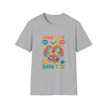 I Speak Fluent Shih Tzu T-Shirt | Funny Dog Communication Tee, Cute Shih Tzu Humor Shirt, Pet Parent Gift