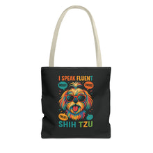 I Speak Fluent Shih Tzu – Funny Dog Lover Tote Bag | Small Dog Mom Gift | Colorful Pet Humor Accessory