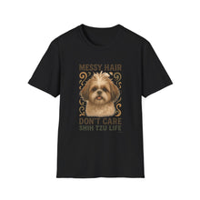 Messy Hair, Don’t Care T-Shirt (Transparent) | Funny Dog Lover Tee, Shih Tzu Mom Gift, Cute Pet Shirt for Everyday Wear