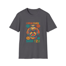 I Speak Fluent Shih Tzu T-Shirt | Funny Dog Communication Tee, Cute Shih Tzu Humor Shirt, Pet Parent Gift