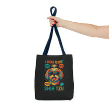 I Speak Fluent Shih Tzu – Funny Dog Lover Tote Bag | Small Dog Mom Gift | Colorful Pet Humor Accessory