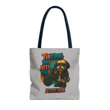 Tiny Dog, Big Attitude Tote Bag – Funny Small Dog Gift for Pet Parents, Dog Moms, and Animal Lovers