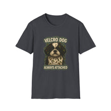 Velcro Dog Always Attached T-Shirt | Clingy Shih Tzu Shirt, Funny Pet Parent Tee, Dog Lover Gift, Cute Unisex Dog Apparel